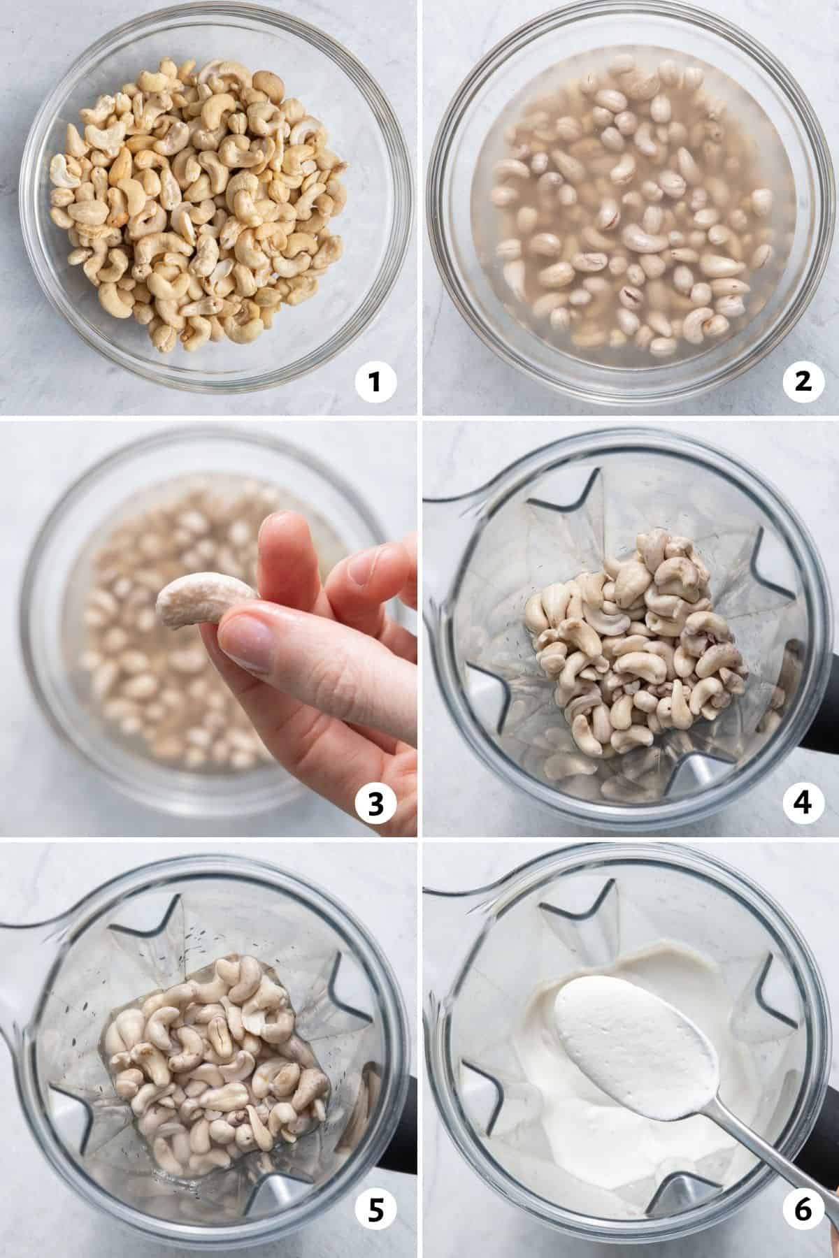 6 image collage of how to make cashew cream in a blender: cashews in a bowl, then soaking in water, hand showing cashew being soft, top view of cashews in blender, then with water, top view of blended cashew cream being dipped out of blender with a spoon