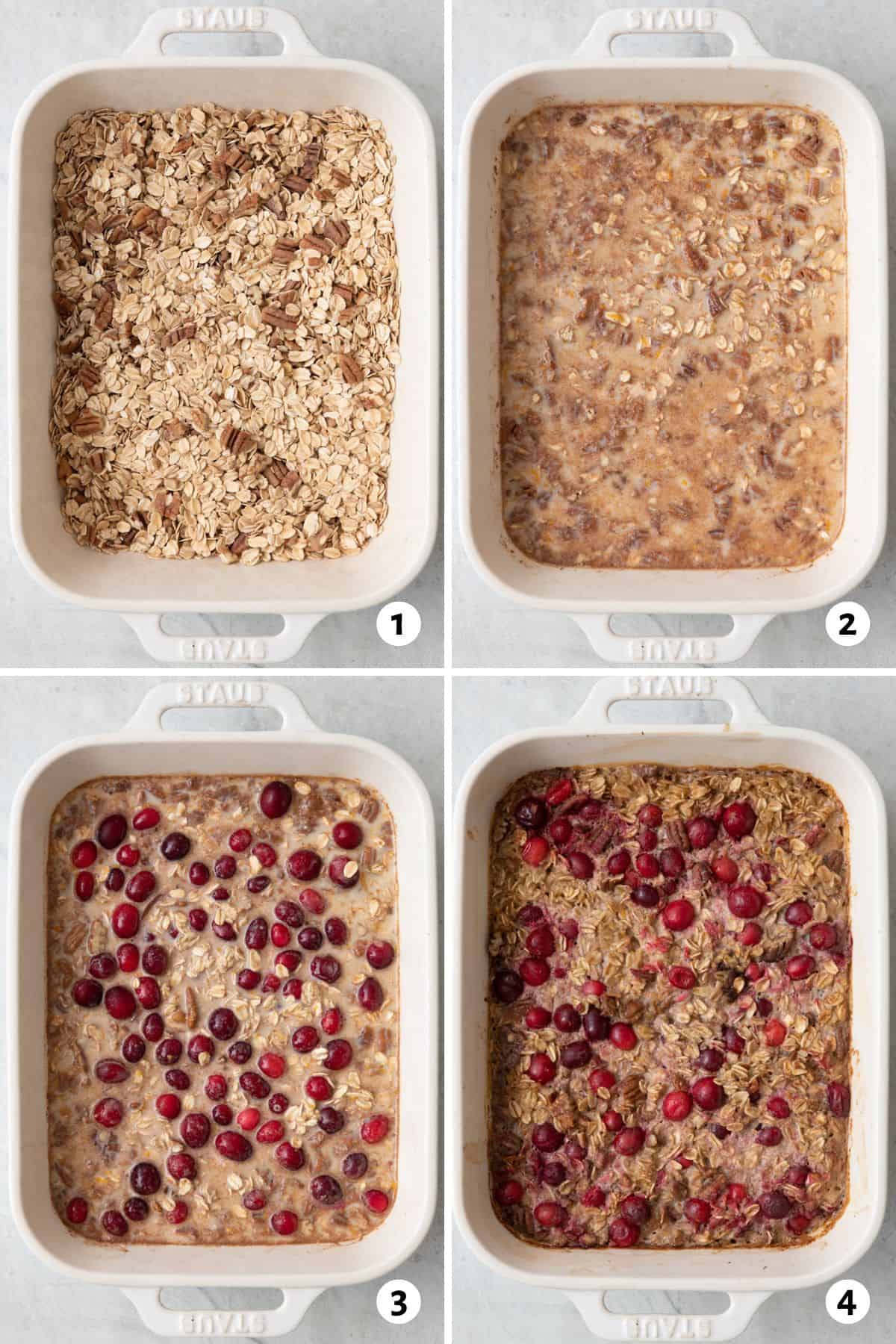 4 image collage preparing recipe in baking dish: oats and pecans added, liquid and spices added, fresh cranberries on top before baking, and baked oatmeal after baking.