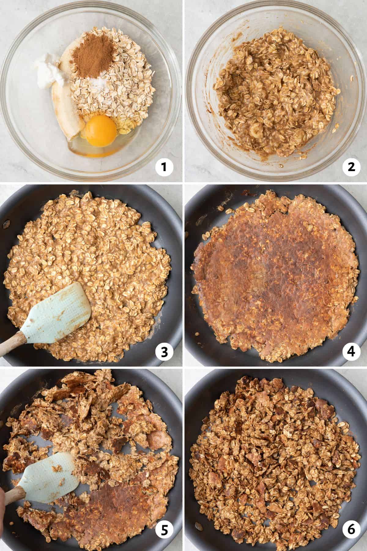 6 image collage making recipe: 1- banana oats, egg, yogurt, cinnamon, and salt in a large bowl before mixing, 2- after mixing, 3-oat mixture spread out in a skillet, 4- after flipping to show browned surface, 5- spatula breaking up the oat mixture, 6- after crumbled and fully cooked.