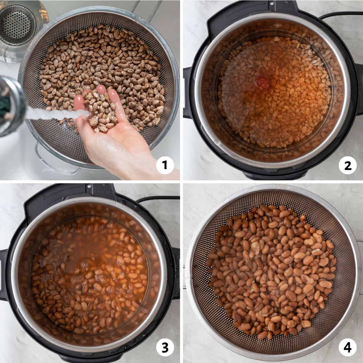 4 image collage making recipe: 1- rinsing beans in a colander, 2- pinto beans in an instant pot with seasoning and water before cooking, 3- beans after cooking, 4- cooked beans in colander draining liquid.