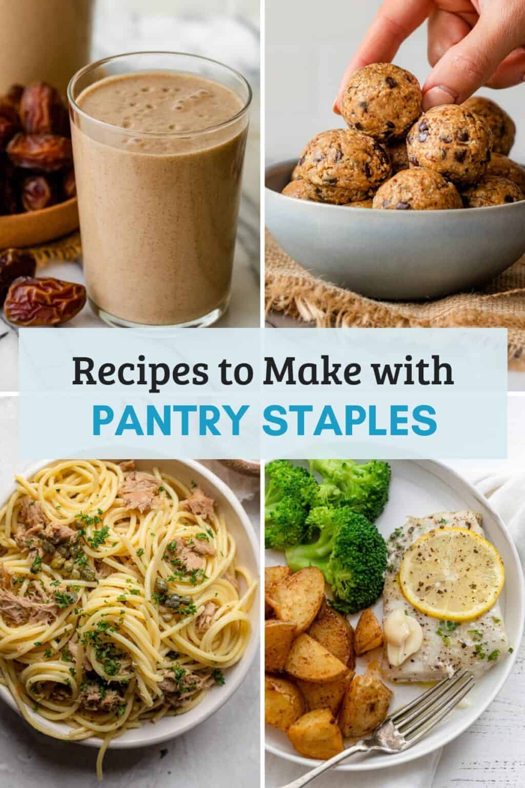 35+ Easy Pantry Meal Ideas {During Quarantine} - Feel Good Foodie