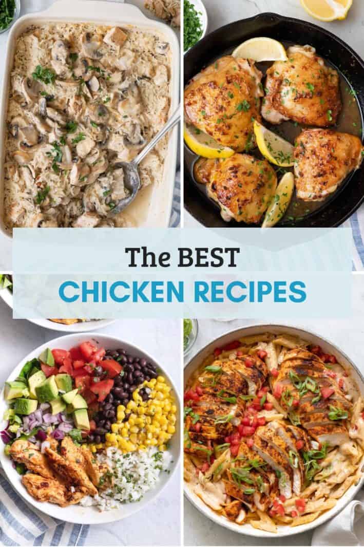 110 Chicken Recipes - Feel Good Foodie