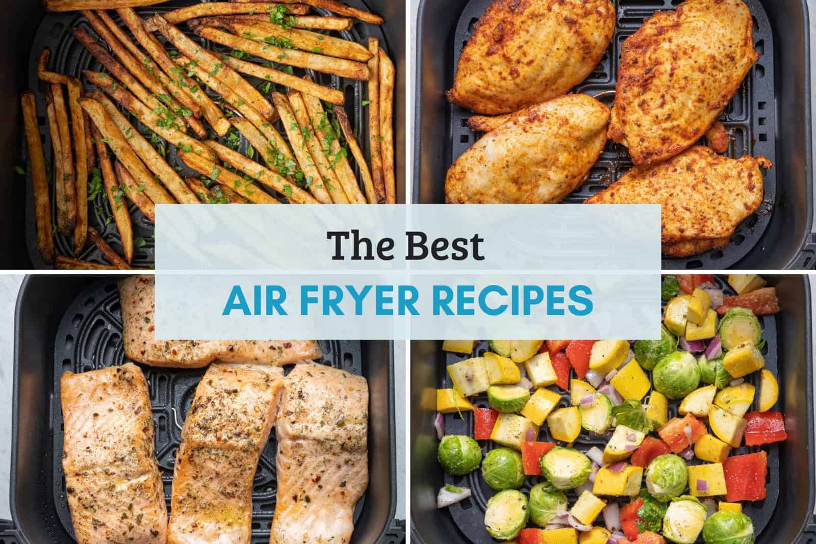 How to Use An Air Fryer {With Cooking Times!} - FeelGoodFoodie