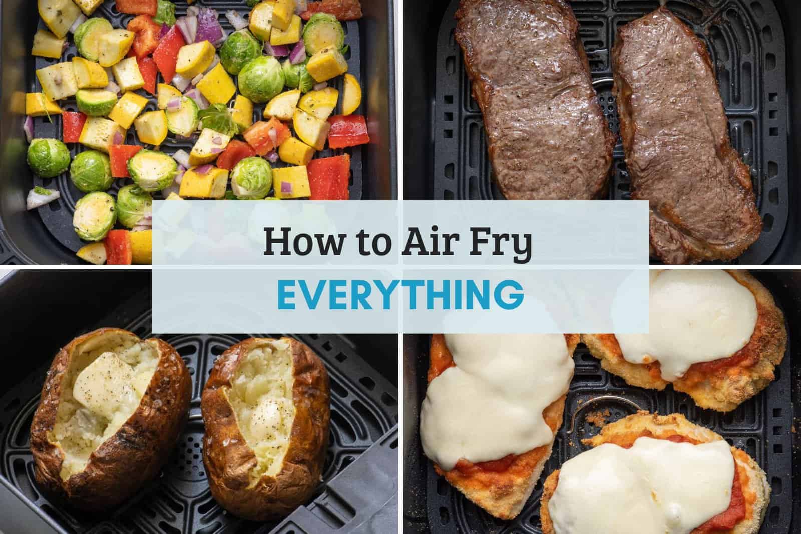 https://feelgoodfoodie.net/wp-content/uploads/2023/12/RoundUp_How-to-Air-Fry-Everything-Horizontal.jpg