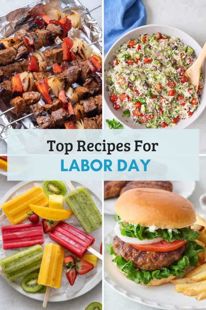 80+ Labor Day Recipes {Food & Menu Ideas} - Feel Good Foodie