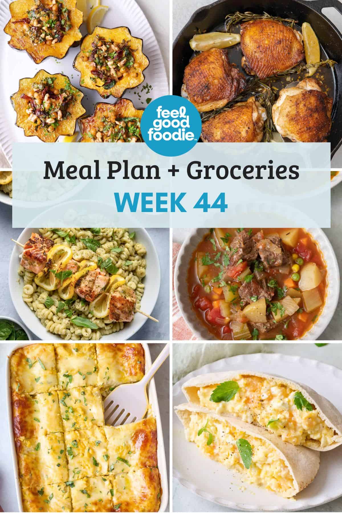 Meal Plan 44 – Really feel Good Foodie